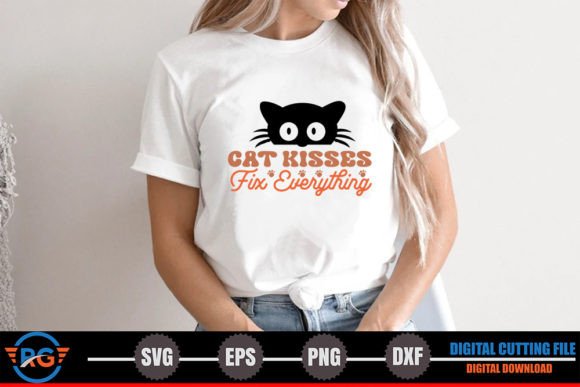Cat Kisses Fix Everything – Cat Quote Graphics for Crafts