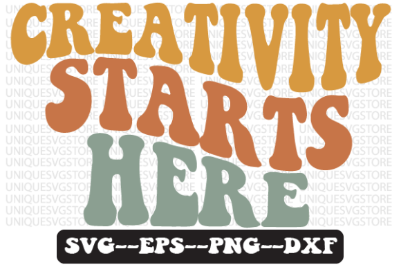 Creativity Starts Here Svg Png Design for Crafts and Graphics