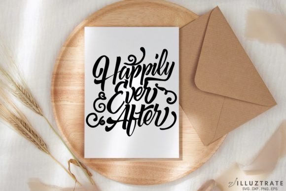 Happily Ever After SVG Cut File for Crafts and Graphics