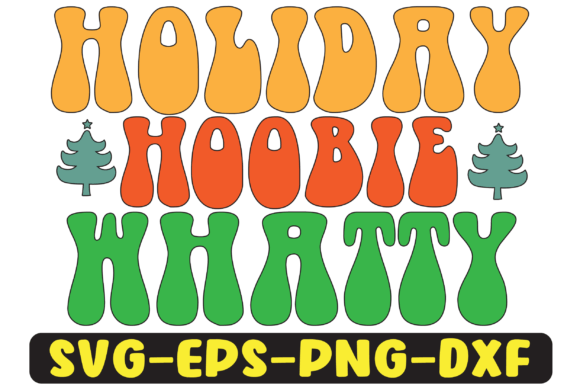 Holiday Hoobie Whatty Png Sublimation for Crafts and Graphics