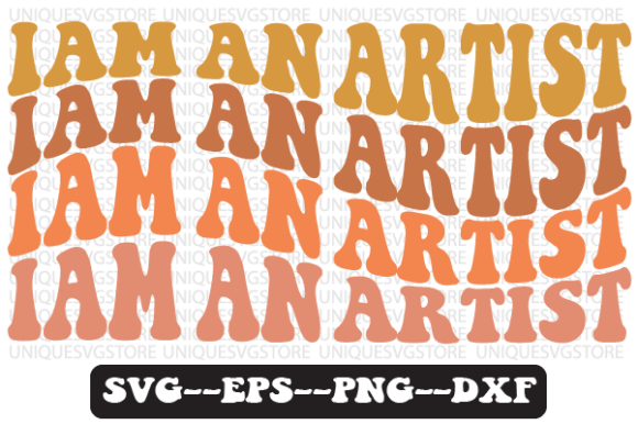 Iam an Artist Retro Svg Png Design for Crafts and Graphics