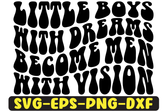 LITTLE BOYS Quote Retro Svg Design for Crafts and Graphics
