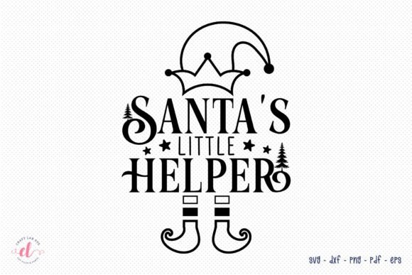 Santa s Little Helper - Christmas SVG for Crafts and Graphics