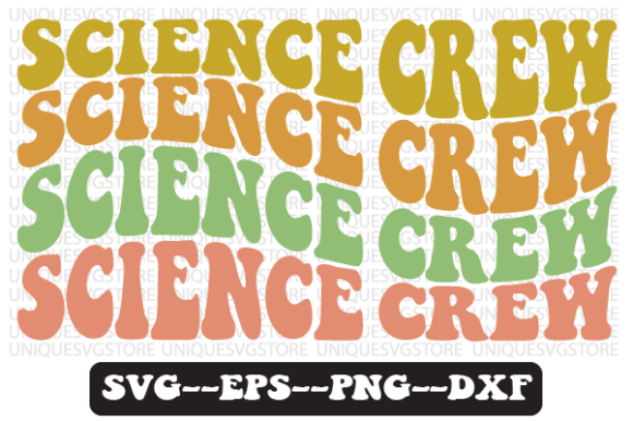 Science Crew Quote Retro Svg Design Review