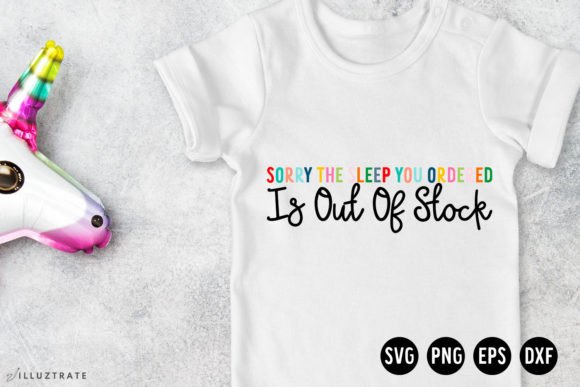 Sleep is out of Stock SVG Baby SVG for Crafts and Graphics