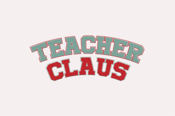 Teacher Claus Graphics for Creative Crafts and Branding